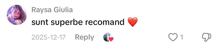 Comentariu pe TikTok: „sunt superbe recomand”